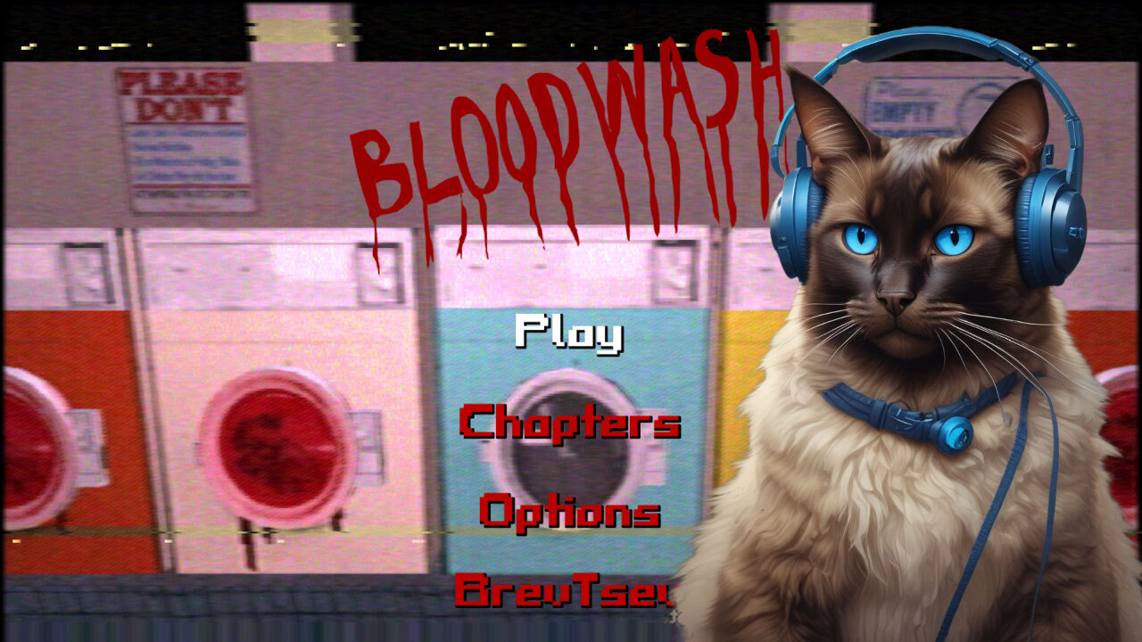 A Quiet Game About Doing Laundry. Just Kidding -- BLOODWASH Playthrough