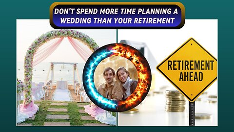 You Spent Months Planning Your Wedding… But How Much Time Have You Spent Planning Your Future?