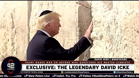 EXCLUSIVE: DAVID ICKE PART III: TRUMP, THE THIRD TEMPLE & THE ANTI-CHRIST 🔥