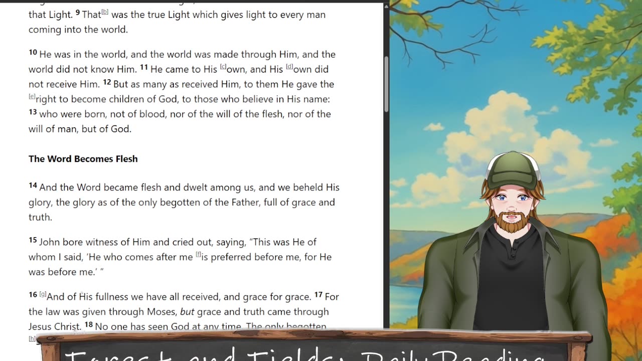 Forest and Fields Daily reading: John 1:1-17