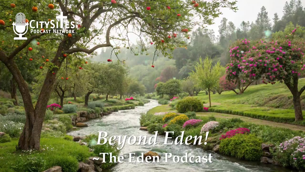Beyond Eden!