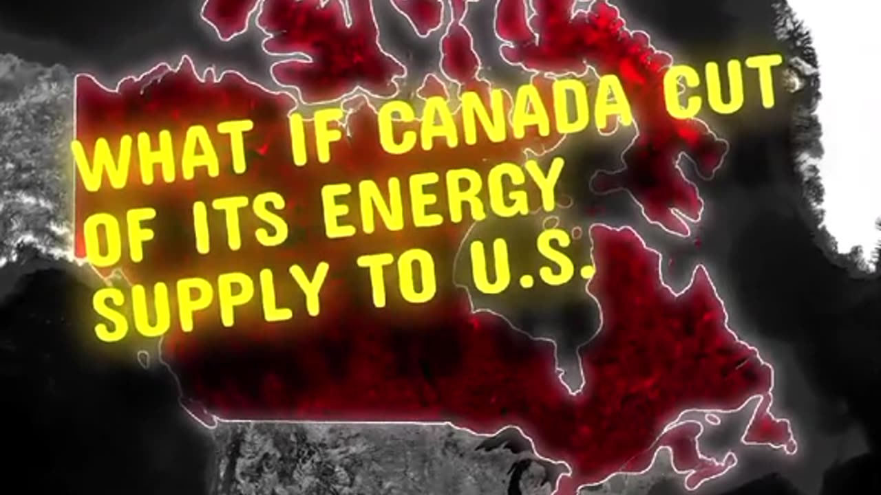 Какво ще стане, ако Канада спре енергийните си доставки за Съединените щати ?