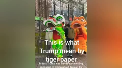 In fact Trump was sending a warning message to China about Taiwan by saying" paper tiger🐯 "
