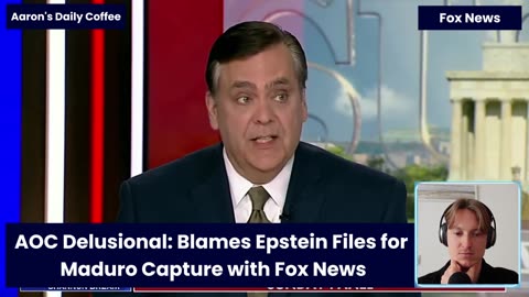 AOC is Delusional on MADURO capture_ THIS IS THE REASON