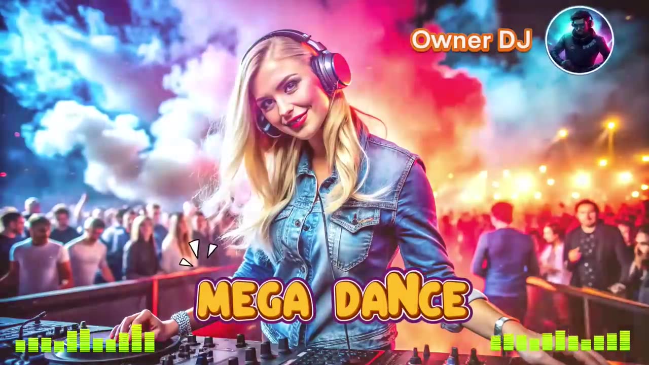 Owner DJ - Mega Dance 2025