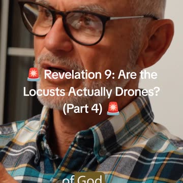 🚨 Revelation 9: Are the Locusts Actually Drones? (Part 4) 🚨