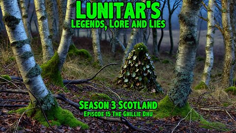 Season 3 Episode 15: The Ghillie Dhu