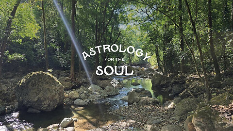 Astrology for the Soul February 5, 2025