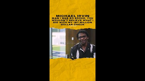 @michaelirvin88 Man I was so broke, you wouldn’t believe what I did with my 1st million