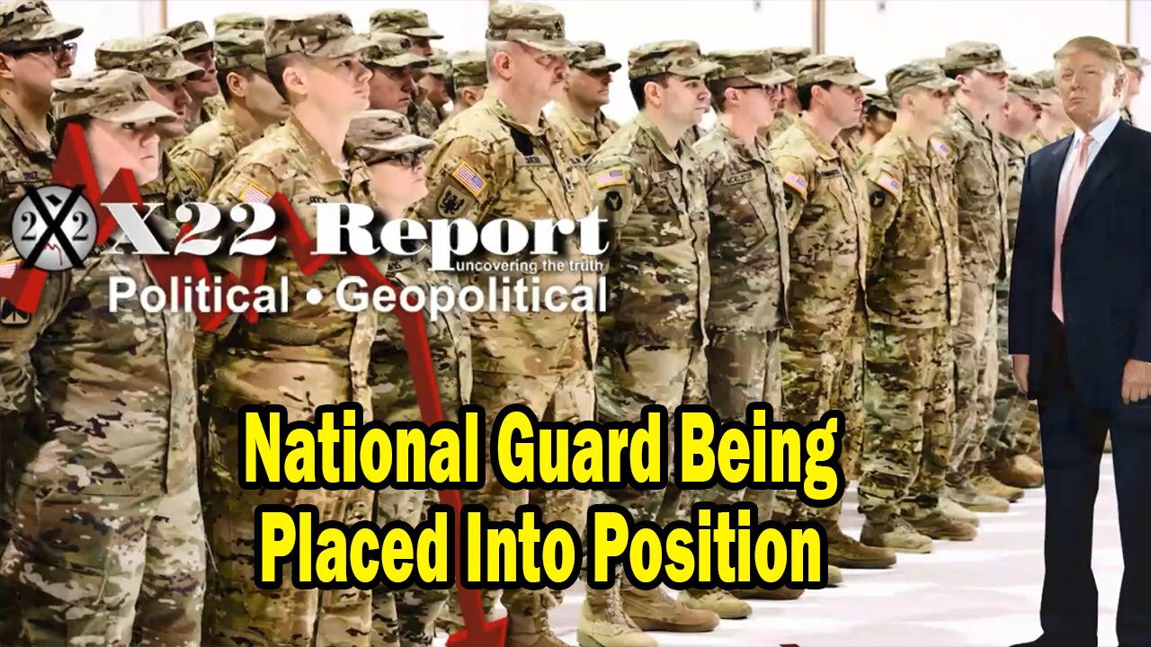 X22 Report - Shutdown Might Not Be What Your Think It Is, National Guard Being Placed Into Position