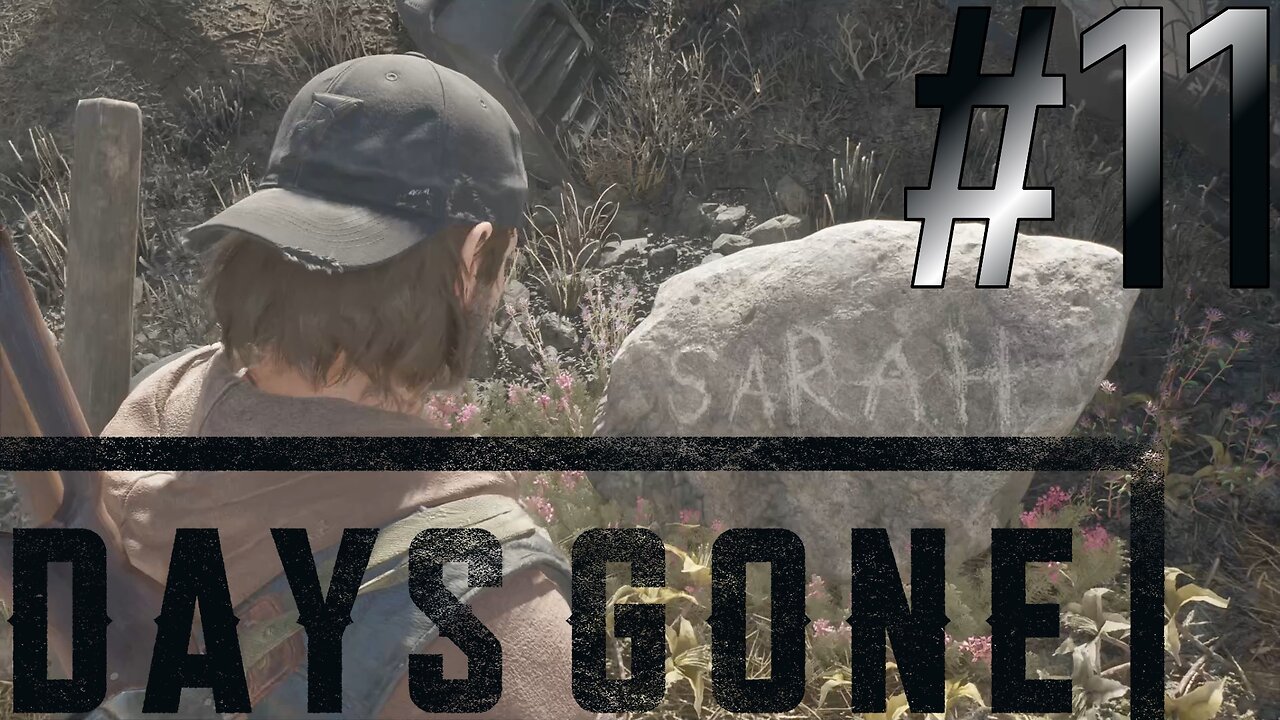 Visiting Sarah | Days Gone #11