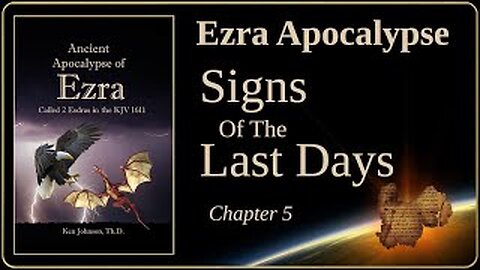 Ezra Apocalypse: Signs of the Last Days