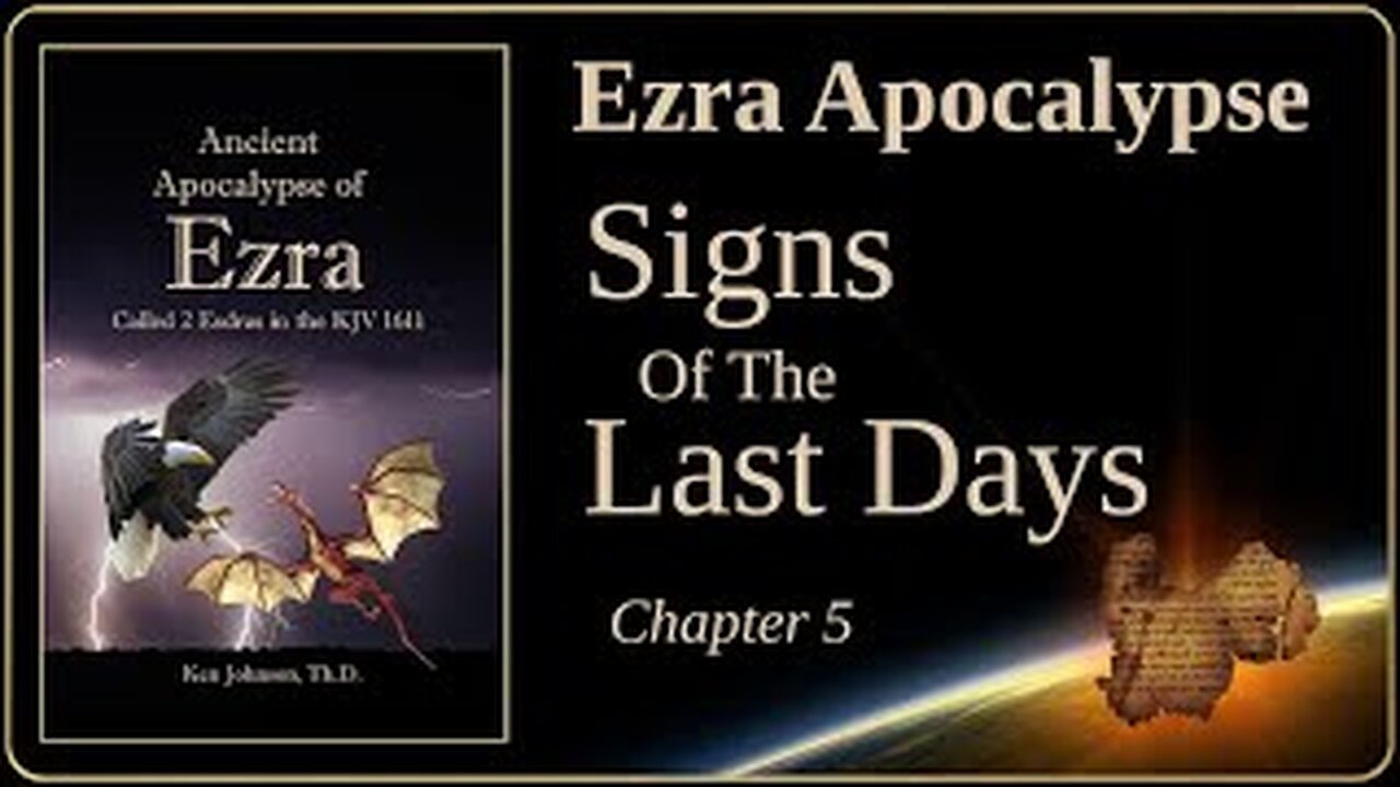 Ezra Apocalypse: Signs of the Last Days