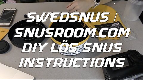 SwedSnus / SnusRoom.com: DIY Lös (Instructions)