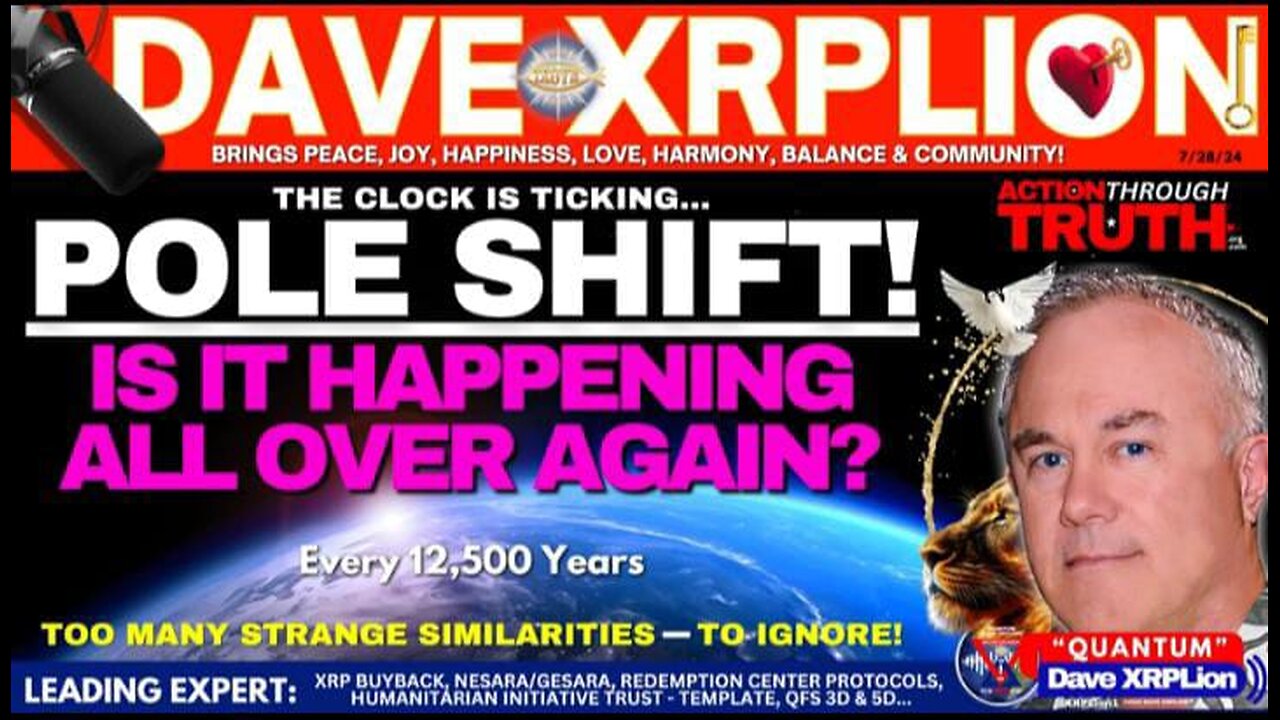 Dave XRPLion STRANGE HAPPENING UNDERWAY- A POLE SHIFT MUST WATCh TRUMP NEWS