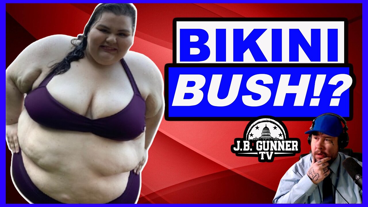 Gen Z Broads Have the NASTIEST New Trend: Full Bush in a Bikini --- Society is DOOMED!