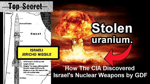 How The CIA Discovered Israel's Nuclear Weapons