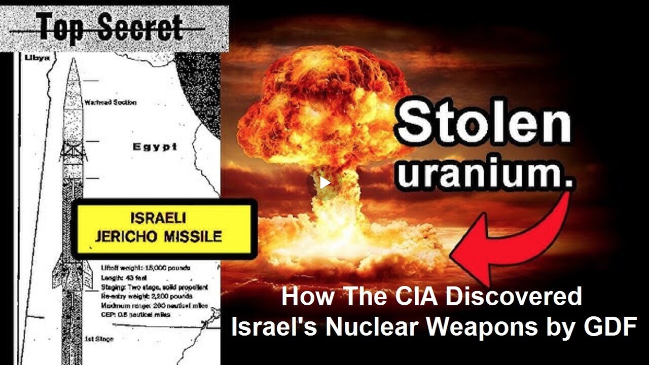 How The CIA Discovered Israel's Nuclear Weapons