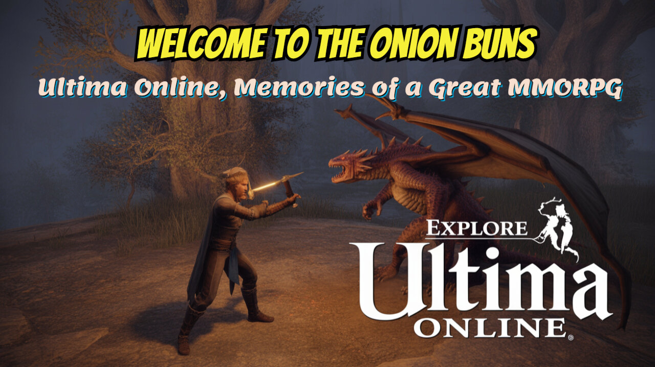 Ultima Online, Memories of a Great MMORPG