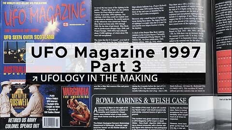 #7 RETRO UFOs - Digging Into UFO Magazine (1997) - PART 3