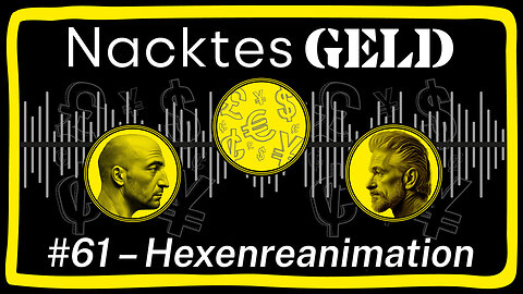 Nacktes Geld #61 – Hexenreanimation
