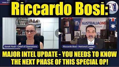 Riccardo Bosi: Major Intel Update - You Needs to Know the Next Phase of This Special Op!