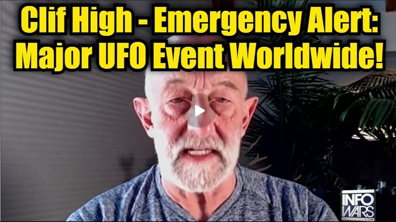 Clif High: Emergency Alert: Major Event Worldwide!