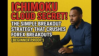 ICHIMOKU CLOUD SECRET! The Simple Breakout Strategy That CRUSHES FOREX BREAKOUTS(Beginner Proof!)