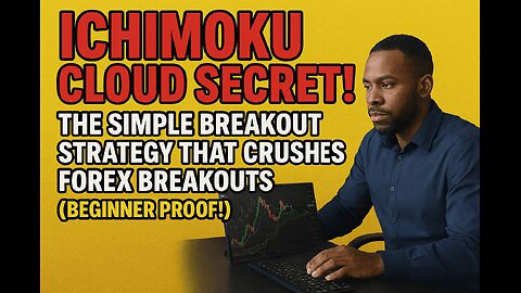 ICHIMOKU CLOUD SECRET! The Simple Breakout Strategy That CRUSHES FOREX BREAKOUTS(Beginner Proof!)