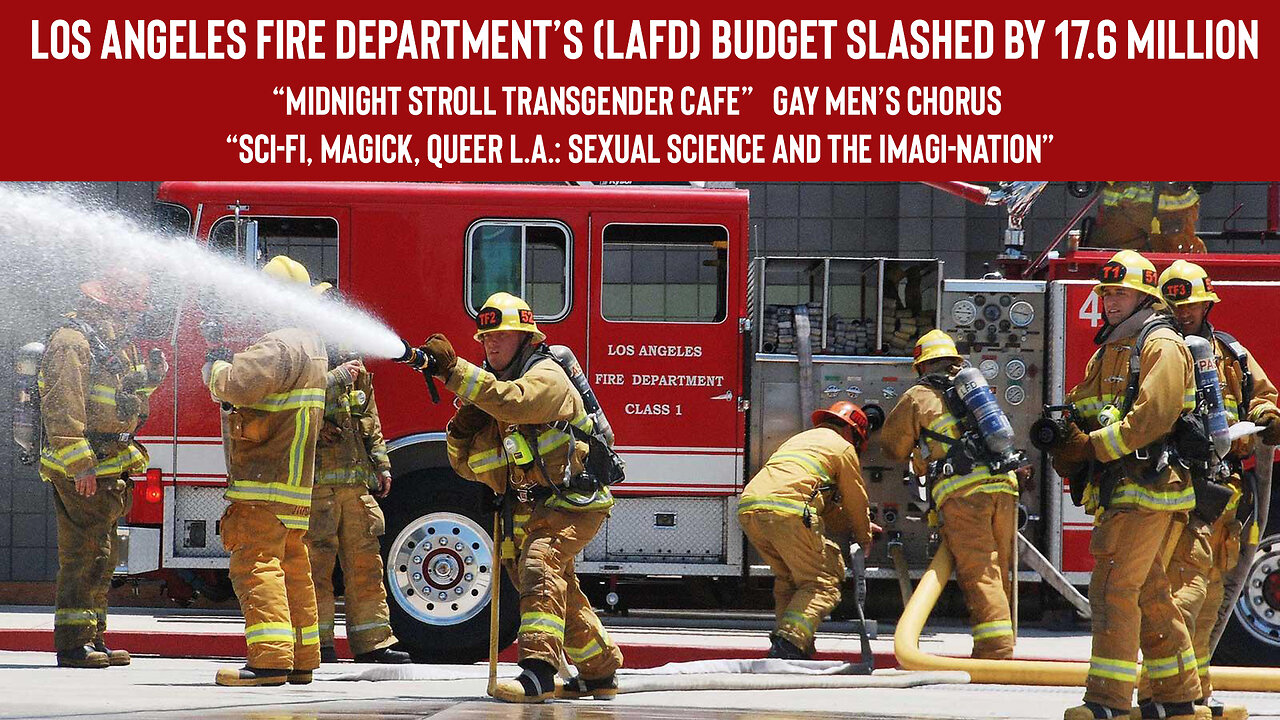 CA Fire Budget Cut By 17.6 Million Allocated To Progressive Programs