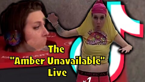 The Amber Unavailable TickTock Live