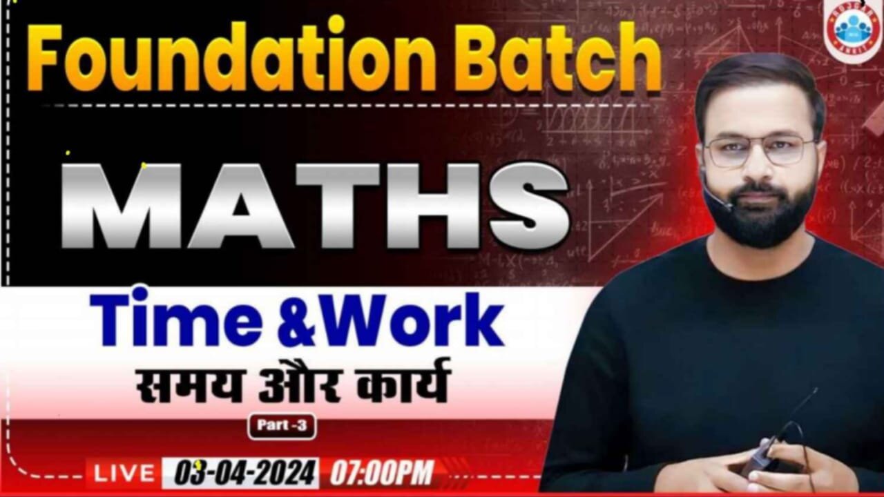 MATH CLASS, TIME&WORK#3