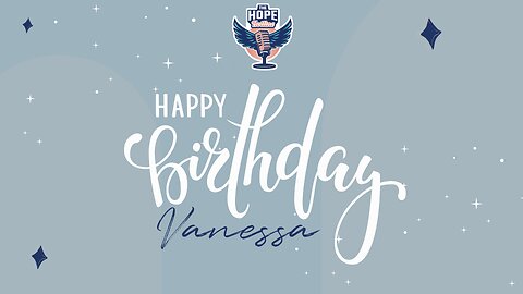 Happy Birthday Vanessa!
