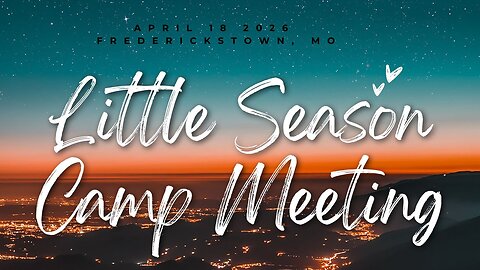 Little Season Camp Meeting