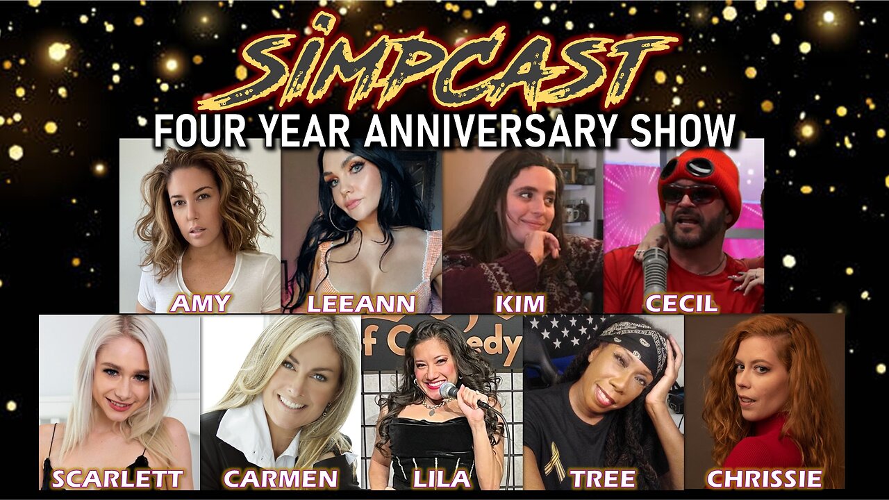 SimpCast Four Year Anniversary Special! Chrissie Mayr, LeeAnn, Cecil, Amy, Scarlett
