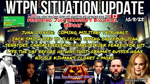 WTPN SITUATION UPDATE FEATURING RESTORED REPUBLIC 10/8/25