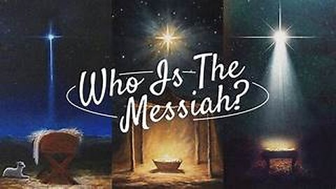 Who is the Messiah?