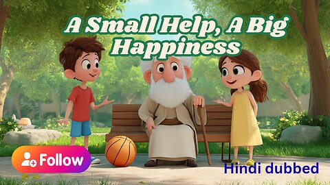 A Small Help, A Big Happiness