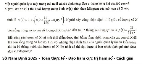 Sở Nam Định 2025: Một người quản lý ở một trang trại nuôi cá xác định rằng: Sau 1 tháng kể từ khi