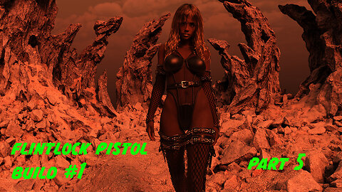 Flintlock Pistol Build #1 - Part 5