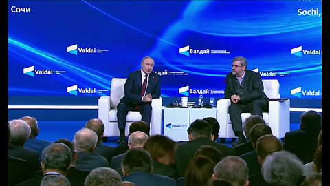 Some Key Statements by Putin at the Valdai Discussion Club (part of the latest livestream)