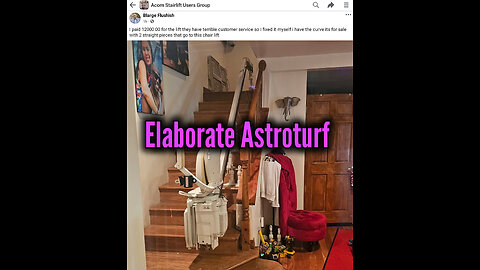 How Not To Install An Acorn 180 Stairlift But Shhh Don't Tell This is Astroturf