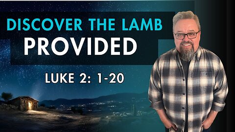 Discover the Lamb Part 2