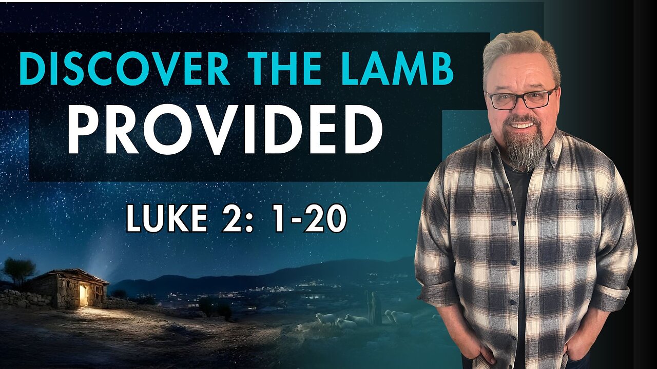 Discover the Lamb Part 2