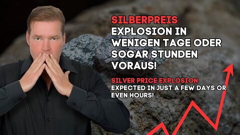 Silberpreisexplosion in wenigen Tage oder sogar Stunden voraus!