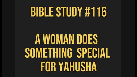 📍 Bible Study #116 📖 A Woman Does Something Special For Yahusha (Jesus) 😍 #ASL #bible #deaf