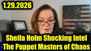Sheila Holm Shocking Intel 1.29.26 - The Puppet Masters of Chaos
