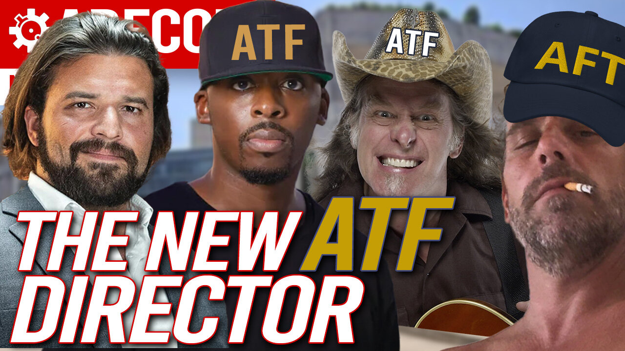 And The ATF's New Director Is... | Wait, Potheads Can Have GUNS?!? | ATF Facing Deletion!!!