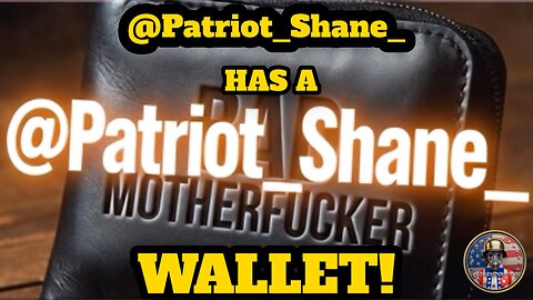 @Patriot_Shane_ Has a Bad MotherFucker Wallet ! - Instrumented Remix