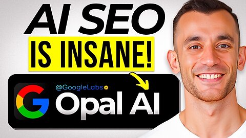 Google Opal: New FREE AI SEO Super Agent Is INSANE!